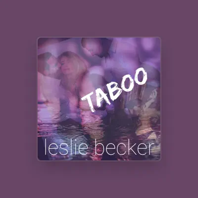 Listen to Leslie Becker, watch music videos, read bio, see tour dates & more!