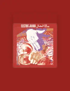 聆聽 Electric Jalaba、觀看音樂影片、閱讀小傳、查看巡演日期等！