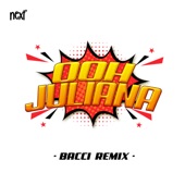 Oh Juliana (Remix) artwork