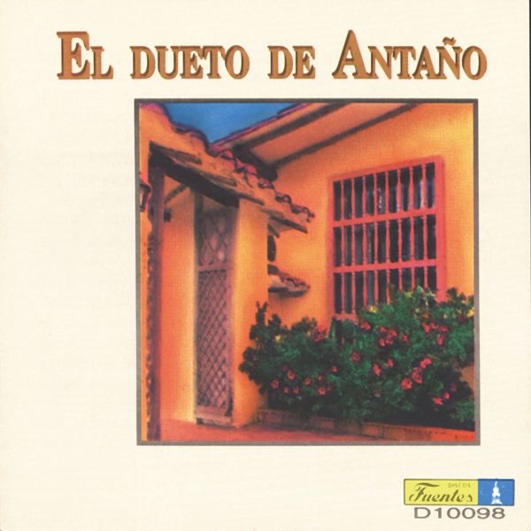 El Dueto de Antaño - Musica de Colombia
