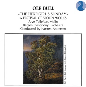 Bull: The Herdgirl's Sunday - A Festival of Violin Works