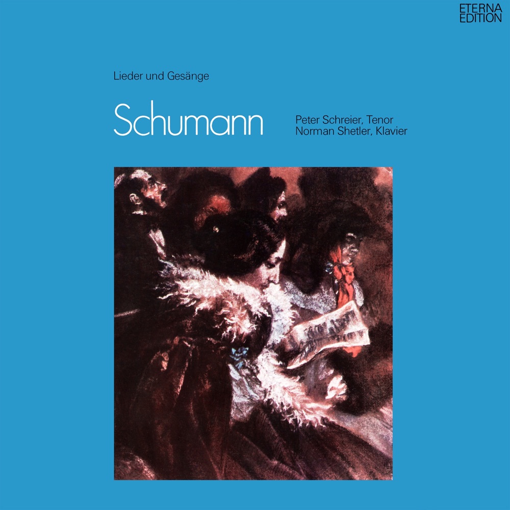 Обложка альбома «Schumann: Lieder und Gesänge» — Peter Schreier & Norman Shetler