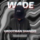 Grootman Shandis Single