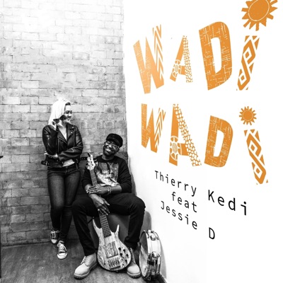 Wadi Wadi (feat. Jessie D) - Single
