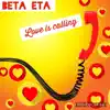 Beta Eta - Love Is Calling