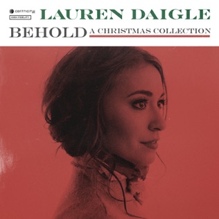 Lauren Daigle Christmas Time Is Here