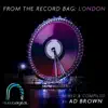 Stream & download From The Record Bag: London