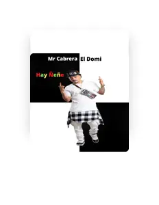 Écoutez Mr Cabrera El Domi, regardez des vidéoclips, lisez la biographie, consultez les dates de tournée et plus encore !