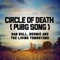 Circle of Death (Pubg Song) - Single