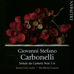 Giovanni Stefano Carbonelli: Sonate da Camera Nos. 1–6