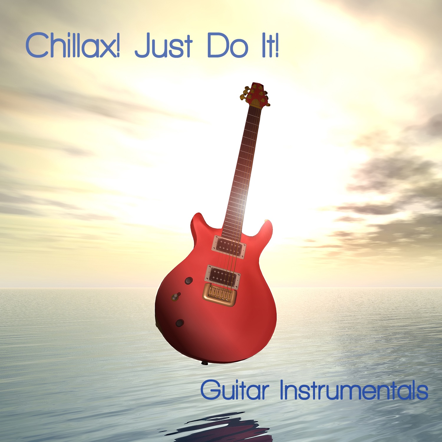 Chillax! Just Do It! (Instrumental)