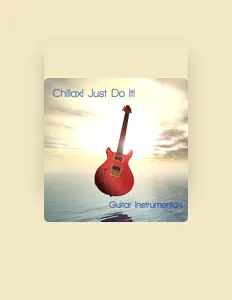 Listen to Guitar Chillout, watch music videos, read bio, see tour dates & more!