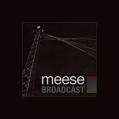 Listen to Meese, watch music videos, read bio, see tour dates & more!