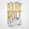 Bankroll (feat. Timmy Tim) - Single