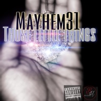 Those Little Things - Single - Mayhem31