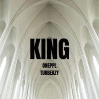King (feat. Turbeazy) - Single - ONEPPL