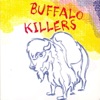 Buffalo Killers