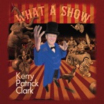 Kerry Patrick Clark - Ain’t No Stopping Us Now
