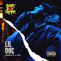 Lil Doc - Single - BabyBoySlimee