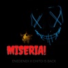 Miseria con Chito Is Back (feat. Chito Is Back) - Single