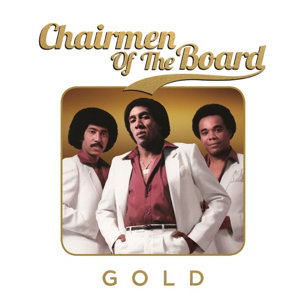 Chairmen of the Board - Gold - Chairmen of the Board