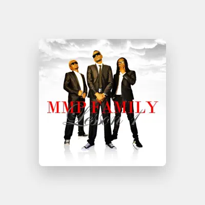 Listen to Mmp Family, watch music videos, read bio, see tour dates & more!