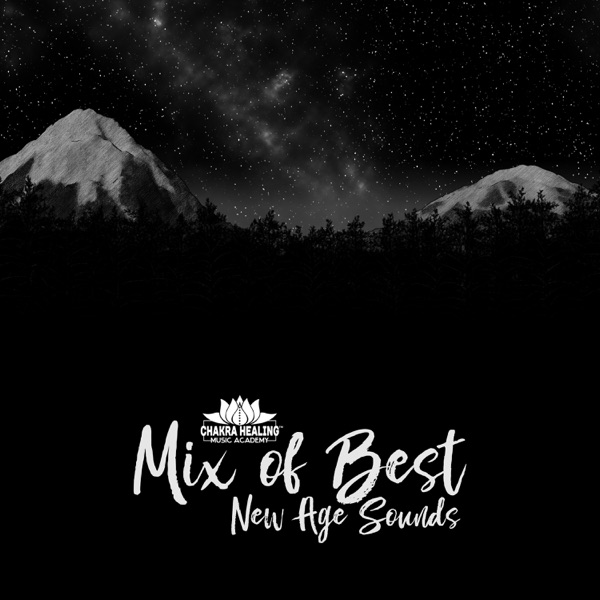 Mix of Best New Age Sounds: Asian, Celtic, African Music, Instrumental Tracks, Nature Ambience