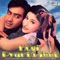 Tere Pyar Mein Main - Jaspinder Narula & Roop Kumar Rathod lyrics