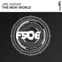 The New World (Extended Mix) — Jak Aggas