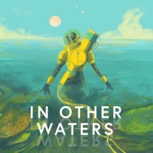 In Other Waters (Original Game Soundtrack) artwork