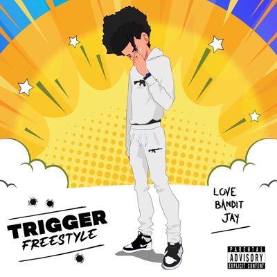 Trigger Freestyle - Single