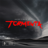 Tormenta - Kayzo & Delta Heavy