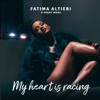 My Heart Is Racing - Single