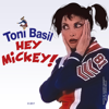 Toni Basil - Hey Mickey artwork