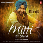 Mitti Da Bawa - Beat Minister & Happy Singh