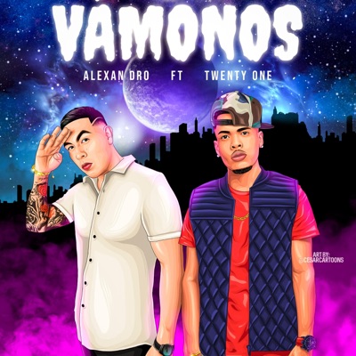 Vámonos (feat. Twenty-One) - Single