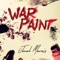 War Paint - Jonah Marais lyrics