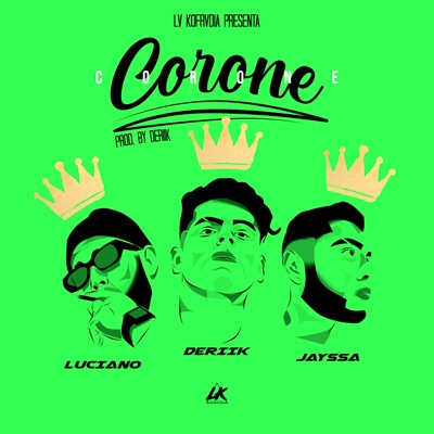 Corone (feat. Lucianoo) - Single