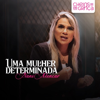 Uma Mulher Determinada - Single