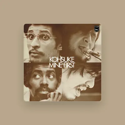 Listen to Kohsuke Mine, watch music videos, read bio, see tour dates & more!