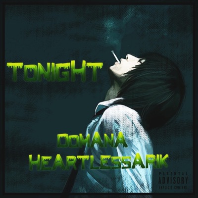 Tonight (feat. HeartlessArik) - Single