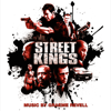 Street Kings (Music from the Motion Picture) - Graeme Revell & DJ Muggs