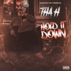 Hold It Down - Single