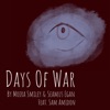 Days of War (feat. Sam Amidon) - Single, 2020