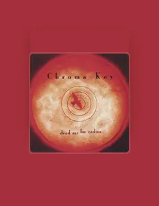 Listen to Chroma Key, watch music videos, read bio, see tour dates & more!