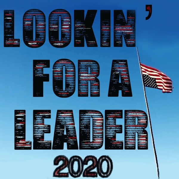 Lookin' for a Leader – 2020 - Single - Neil Young