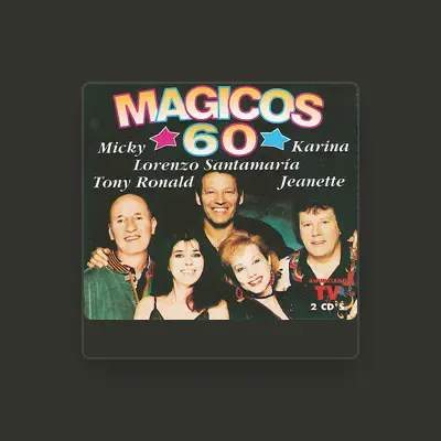 Listen to Mágicos 60, watch music videos, read bio, see tour dates & more!
