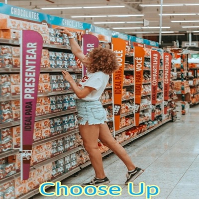 Choose Up - Single