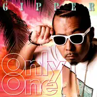 Only One — GIPPER