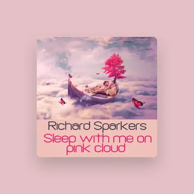 Listen to Richard Sparkers, watch music videos, read bio, see tour dates & more!